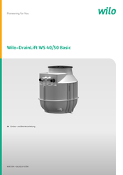 Wilo DrainLift WS 50 Einbau- Und Betriebsanleitung