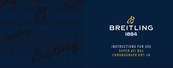 Breitling SUPER AVI B04 CHRONOGRAPH GMT 46 Bedienungsanleitung