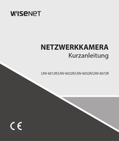 Hanwha Techwin Wisenet LNV-6032R Kurzanleitung