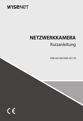 Wisenet SNB-6010B Kurzanleitung