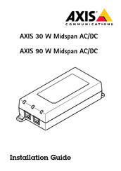 Axis 30 W Midspan AC/DC Installationsanleitung
