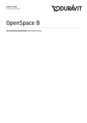 Duravit OpenSpace B Vorinstallationsdatenblatt