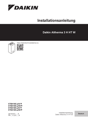 Daikin Altherma 3 H HT W ETBX16E 9W-Serie Installationsanleitung