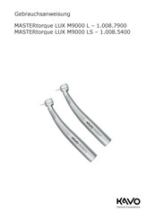 KaVo Dental MASTERtorque LUX M9000 LS Gebrauchsanweisung