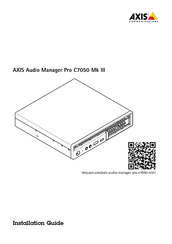 Axis Communications Audio Manager Pro C7050 Mk III Installationsanleitung