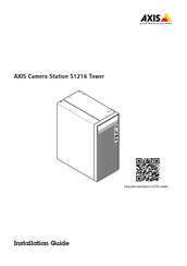 Axis Communications Camera Station S1216 Tower Installationsanleitung