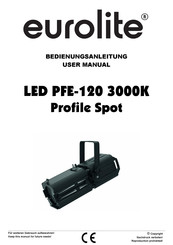 EuroLite LED PFE-120 3000K Profile Spot Bedienungsanleitung