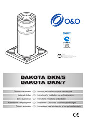 o&o DAKOTA DKN/5 Installations-, Gebrauchs- Und Wartungsanleitungen