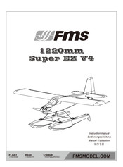 FMS 1200mm Super EZ V4 Bedienungsanleitung