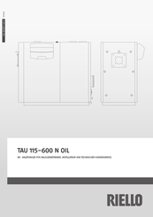 Riello TAU 600 N OIL Anleitungen Für Anlagenbetreiber, Installateur Und Technischer Kundenservice