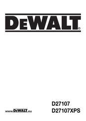 DeWalt D27107XPS-QS Bersetzt Von Den Originalanweisungen