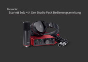 Focusrite Scarlett Solo 4th Gen Studio Pack Bedienungsanleitung