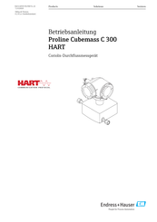Endress+Hauser Proline Cubemass C 300 HART Betriebsanleitung