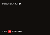 Motorola Atrix MB860 Bedienungsanleitung