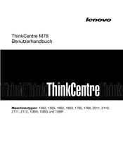 Lenovo ThinkCentre M78 Benutzerhandbuch
