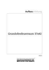 Brunner 37x42 Aufbauanleitung