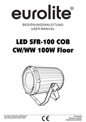 EuroLite LED SFR-100 COB CW 100W Floor Bedienungsanleitung