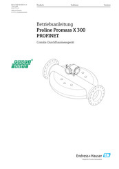 Endress+Hauser Proline Promass X 300 Betriebsanleitung