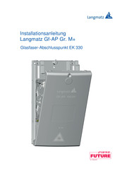 Langmatz Gf-AP Gr. M+ EK 330 Installationsanleitung