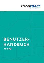 HANSCRAFT TP 800 Benutzerhandbuch