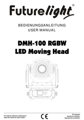 Futurelight DMH-100 RGBW LED Moving Head Bedienungsanleitung