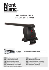 Mont Blanc MB RoofBar Flex 3 foot unit BU1 + FK185 Montageanleitung