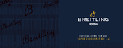 Breitling SUPER CHRONOMAT B01 44 Bedienungsanleitung