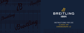 Breitling CLASSIC AVI CHRONOGRAPH 42 TRIBUTE TO VOUGHT F4U CORSAIR Bedienungsanleitung