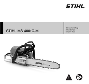 Stihl MS 400 C-M Gebrauchsanleitung