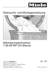 Miele T 89-99 WP CH Silence Gebrauchs- Und Montageanweisung