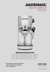 Gastroback Design Espresso Piccolo Schwarz Bedienungsanleitung