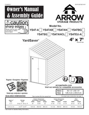 Arrow Storage Products YardSaver YS47-A Bedienungsanleitung & Montageanleitungen