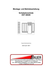 Bauer EST 4004K Montage- Und Betriebsanleitung