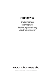 Scandomestic SKF 307 W Bedienungsanleitung