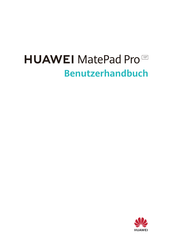 Huawei MatePad Pro 11 Bedienungsanleitung