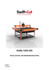 Swift-cut Swifty 1250 Installations- Und Bedienungsanleitung