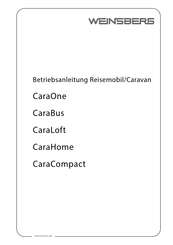 Weinsberg CaraLoft 2015 Betriebsanleitung