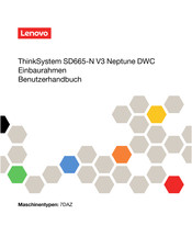 Lenovo ThinkSystem SD665-N V3 Neptune DWC Benutzerhandbuch