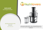 Nutrilovers QUICK-JUICER Bedienungsanleitung