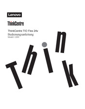 Lenovo ThinkCentre TIO Flex 24v Bedienungsanleitung