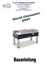 A.u.S. World Champion 2007 Bauanleitung