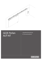 GEZE GEZE PERLAN AUT-NT Originalbetriebsanleitung