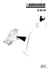 Kärcher B 80 W Bedienungsanleitung