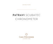 Carl F. Bucherer PATRAVI SCUBATEC CHRONOMETER Bedienungsanleitung
