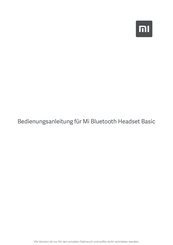 Xiaomi Mi Bluetooth Headset Basic Bedienungsanleitung