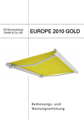 VS Sonnenschutz EUROPE 2010 GOLD Bedienungs- Und Wartungsanleitung