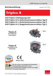 ACO Haustechnik Triplex-K-1 Betriebsanleitung