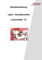 FRITSCH pulverisette 13 Betriebsanleitung