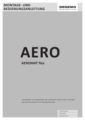 Siegenia AEROMAT flex Montage- Und Bedienungsanleitung