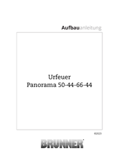 Brunner Urfeuer Panorama 50/44/66/44 Aufbauanleitung